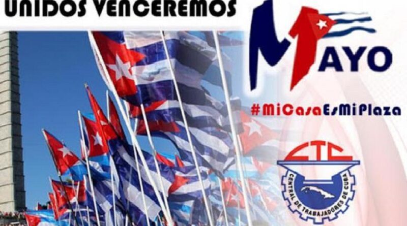 El pueblo cubano celebrarÃ¡ el Primero de Mayo salvando vidas, afirma DÃ­az-Canel