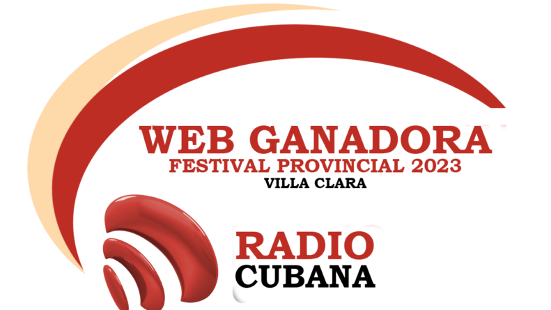 Web ganadora en el Festival Provincial de la Radio Villa Clara 2023
