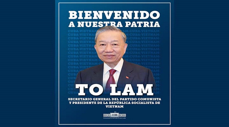 visita de To Lam relanzará lazos Cuba-Vietnam