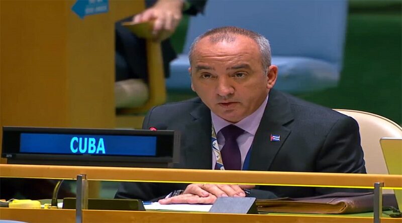 Cuba en ONU, un año más en defensa de la justicia
