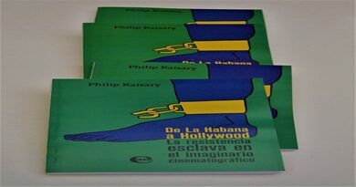 De La Habana a Hollywood, un libro que reescribe la memoria de la esclavitud en el cine