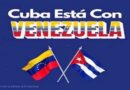 Cuba está con Venezuela
